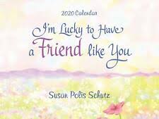 2020 Calendar: I'm Lucky To Have A Friend PB - Blue Mountain Arts
